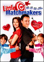 Little Matchmakers - Agustin Castaneda; Mario Ortiz