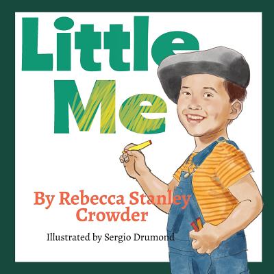 Little Me - Crowder, Rebecca Stanley