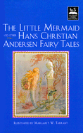 Little Mermaid and Other Hans Christian Andersen Fairy Tales