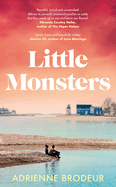 Little Monsters: PERFECT FOR FANS OF FLEISHMAN IS IN TROUBLE AND THE PAPER PALACE