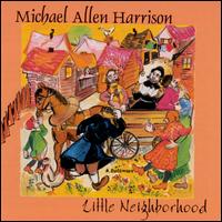 Little Neighborhood Piano & Orchestrations - Michael Harrison