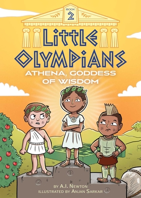 Little Olympians 2: Athena, Goddess of Wisdom - Newton, A I