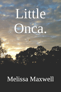 Little Onca.
