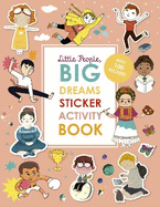 Little People, Big Dreams Sticker Activity Book: With over 100 stickers