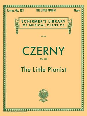 Little Pianist, Op. 823 (Complete) - Czerny, Carl