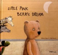 Little Pink Bear's Dream