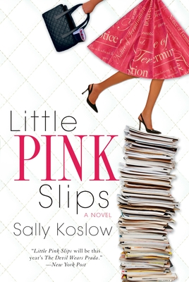 Little Pink Slips - Koslow, Sally