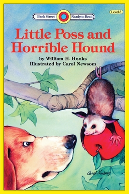 Little Poss and Horrible Hound: Level 3 - Hooks, William H