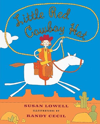 Little Red Cowboy Hat - Lowell, Susan