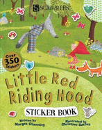 Little Red Riding Hood and the Big Bad Wolf Sticker Book
