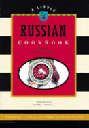 Little Russian Cookbook 90 - Alexander, Tania, and Chronicle Books, and Konova-Stone, Vera