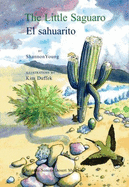 Little Saguaro/El Sahuarito