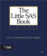 Little SAS Book: Primer