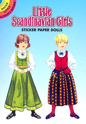 Little Scandinavian Girls Sticker Paper Dolls - Steadman, Barbara