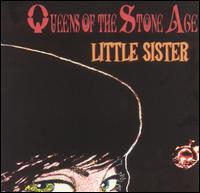 Little Sister - Queens of the Stone Age