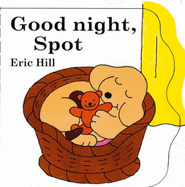 Little Spot Board Book: Good Night, Spot