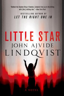 Little Star - Lindqvist, John Ajvide