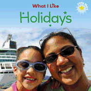 Little Stars: What I Like - Holidays