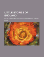 Little Stories of England