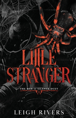 Little Stranger: A Dark Taboo Romance - Rivers, Leigh