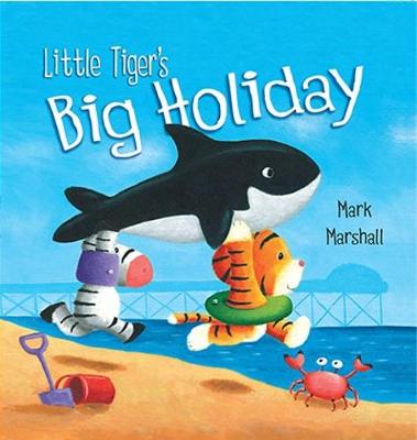 Little Tiger's Big Holiday - 