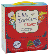 Little Traveler's Library: Four Adventures in Eight Languages