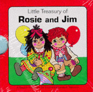 Little Treasury of "Rosie and Jim"