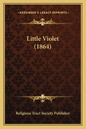 Little Violet (1864)