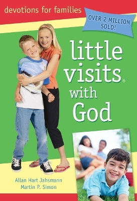 Little Visits with God - 4th Edition - Jahsmann, Allan Hart, Dr., and Simon, Martin P