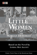 Little Women: The Broadway Play of 1912