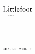 Littlefoot: A Poem