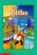 Littles First Readers #06: The Littles and the Secret Letter - Peterson, John