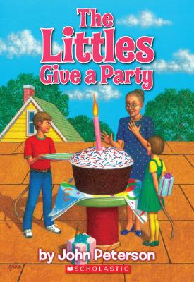 Littles Give a Party - Peterson, John
