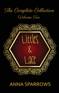 Littles & Lace The Complete Collection: Volume 2