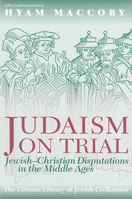 Littman: Judaism on Trial - Maccoby, Hyam (Editor)