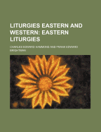 Liturgies Eastern and Western