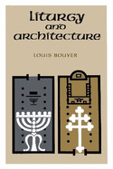 Liturgy and architecture.