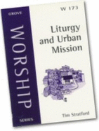 Liturgy and Urban Mission
