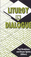 Liturgy In Dialogue