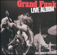 Live Album [US Remastered] - Grand Funk Railroad