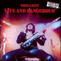 Live and Dangerous - Thin Lizzy