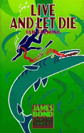 Live and Let Die - Fleming, Ian