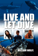 Live and Let Dive