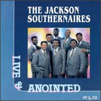 Live & Anointed - Jackson Southernaires