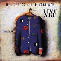 Live Art - Bla Fleck & the Flecktones