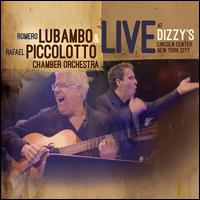 Live at Dizzy's, Lincoln Center, New York City - Robero Lubambo/Rafael Piccolotto
