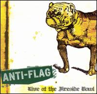 Live at Fireside Bowl [EP] - Anti-Flag