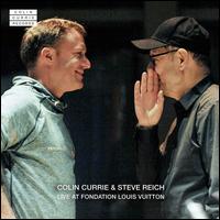 Live at Fondation Louis Vuitton - Colin Currie & Steve Reich