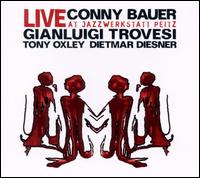 Live at Jazzwerkstatt Peitz - Conny Bauer / Gianluigi Trovesi / Tony Oxley / Dietmar Diesner