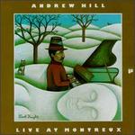 Live at Montreux - Andrew Hill